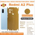 REDMI A2 PLUS FULL BACK 360 premium Protection Skin Wrap full cover Premium Quality. 