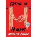 Crying in H Mart Book by Michelle Zauner [Books Been]. 