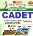Cadet Guide Military and Cadet College Admission in 8th Class Subjective Objective By Dogar Publishers. 