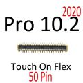 Touch Screen LCD Display FPC Connector For iPa 7 8 9 Pro 10.2 2019 2020 2021 Board Connector On Motherboard Board Flex Cable Parts. 