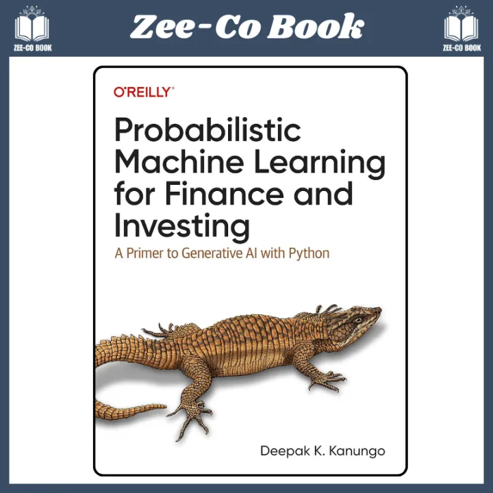 Probabilistic Machine Learning for Finance and Investing: A Primer to ...