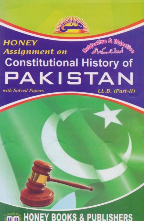 Honey Assignment on Constitutional History of Pakistan LLB Part-II ...