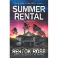 Summer Rental By Rektok Ross. 