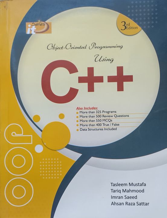 IT Series: C++ Object Oriented Language 3rd Edition by Tasleem Mustafa, Computer Books, IT Series Books, C++ Book, Best Selling Book