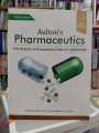 Aulton's Pharmaceutics: The Design and Manufacture of Medicines By kevin M.G Taylor Michael E. Aulton. 