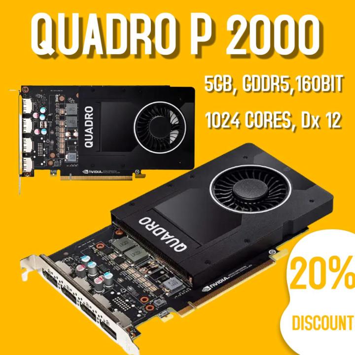 QUADRO P 2000 [ 5GB, GDDR5, 160BIT ] , GOOD FOR GAMING AND GRAPHIC WORK,