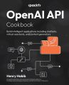 OpenAI API Cookbook | by Henry Habib (Author). 