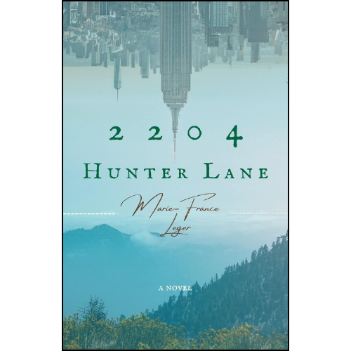 2204 Hunter Lane by Marie-France Leger (Author)