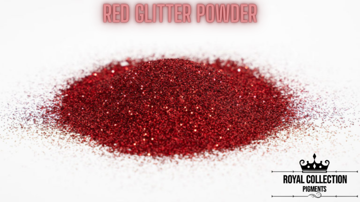 Royal Collection Pigments - RED - Glitter Powder For Epoxy Resin Art and Craft