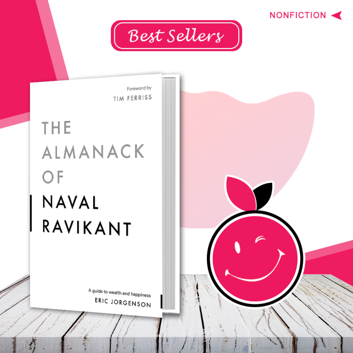 The Almanack Of Naval Ravikant By Eric Jorgenson | Buy Books Online Bookberry | Amazon Bestseller