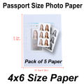 Pack Of 5 Passport Size Photo Paper 4x6 Size Paper Full Maat Official Passport Size Photo Paper. 