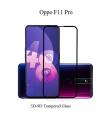 Oppo F11 Pro 5D 9D Complete Screen Tempered Glass Protector For F11 Pro. 