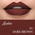MEDORA MATTE Lipstick- 211 Dark Brown. 