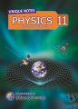 Unique Notes physics 11. 