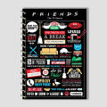 Spiral Notebook A4 or A5  -  F.R.I.E.N.D.S Cover. 