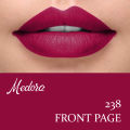 MEDORA Matte Lipstick- 238 FRONT PAGE. 
